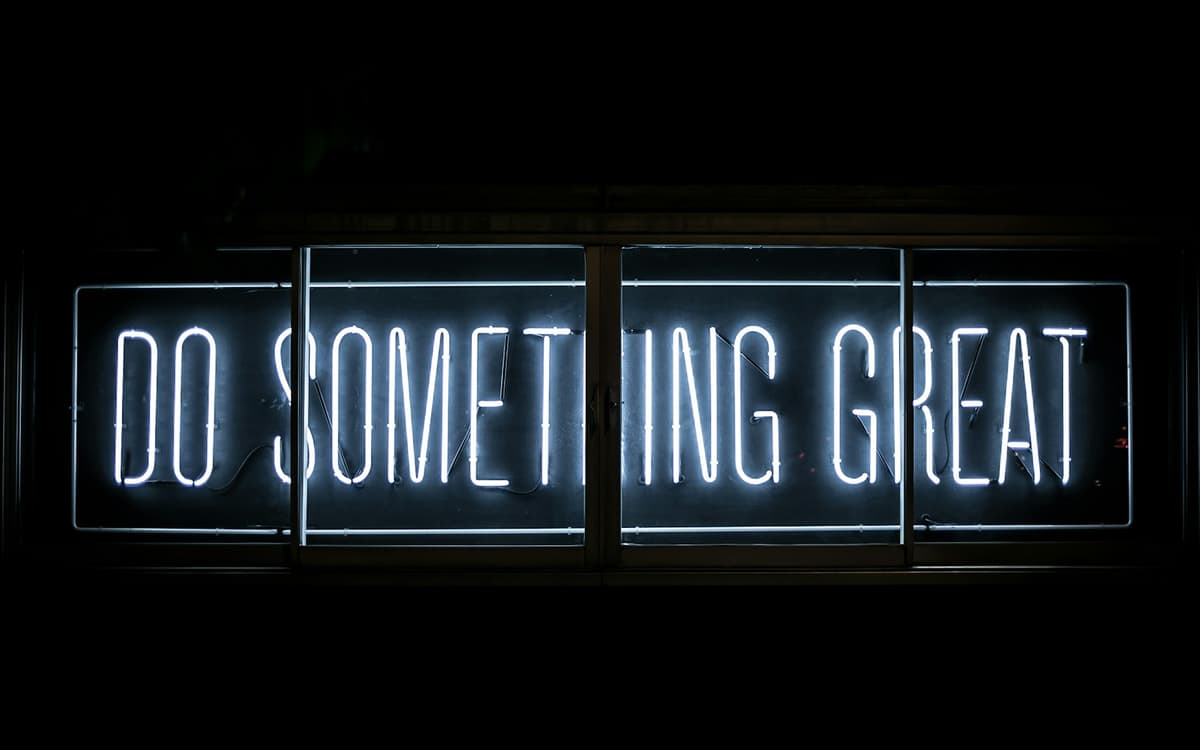 Do something great! (Clark Tibbs)